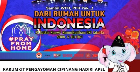 Karumkit Pengayoman Cipinang Hadiri Apel Virtual dan Doa Bersama yang Dipimpin Kakanwil Kemenkumham 