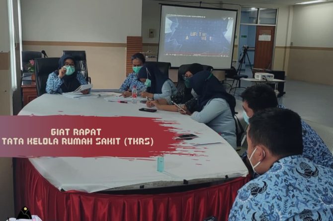 GIAT RAPAT TATA KELOLA RUMAH SAKIT (TKAS)