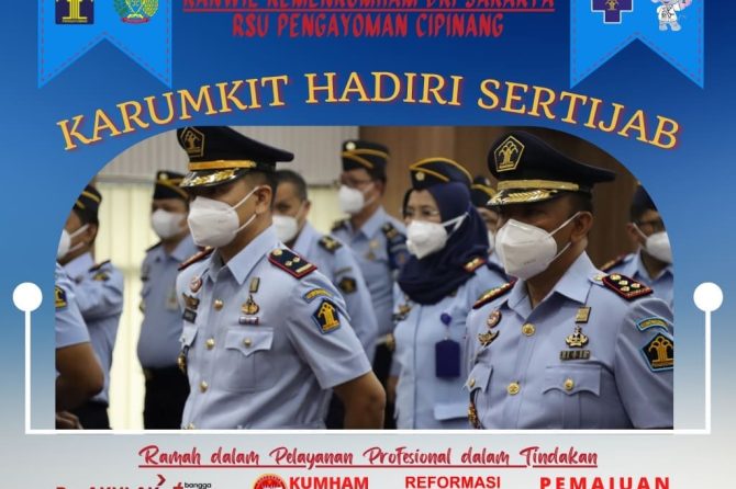 Karumkit Pengayoman Hadiri Sertijab dilingkungan Kanwil Kemenkumham DKI