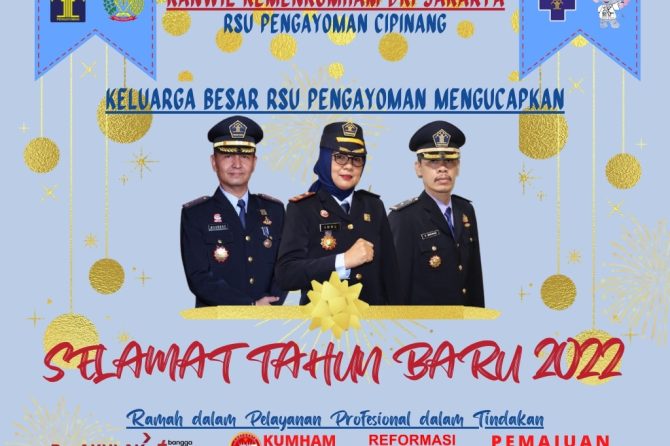 KELUARGA BESAR RSU PENGAYOMAN CIPINANG MENGUCAPKAN SELAMAT TAHUN BARU 2022