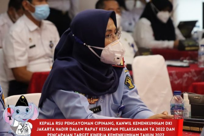 KEPALA RSU PENGAYOMAN CIPINANG, KANWIL KEMENKUMHAM DKI JAKARTA HADIR DALAM RAPAT KESIAPAN PELAKSANAA
