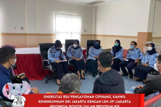 SINERGITAS RSU PENGAYOMAN CIPINANG, KANWIL KEMENKUMHAM DKI JAKARTA DENGAN LSM JIP (JAKARTA INDONESIA