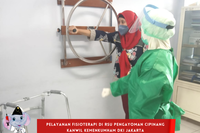 LAYANAN FISIOTERAPI DI RSU PENGAYOMAN CIPINANG KANWIL KEMENKUMHAM DKI JAKARTA