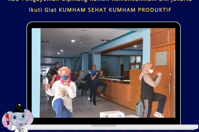 RSU PENGAYOMAN CIPINANG KANWIL KEMENKUMHAM DKI JAKARTA IKUTI GIAT KUMHAM SEHAT KUMHAM PRODUKTIF