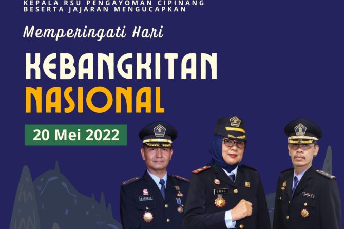 SELAMAT HARI KEBANGKITAN NASIONAL TAHUN 2022