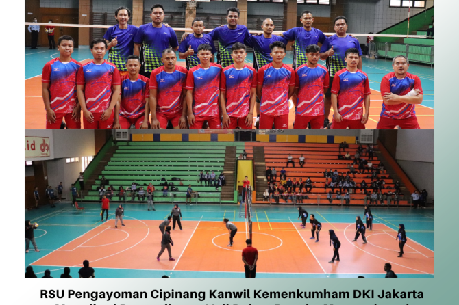 RSU PENGAYOMAN CIPINANG KANWIL KEMENKUMHAM DKI JAKARTA MENGIKUTI PERTANDINGAN VOLI DALAM RANGKA MEMP