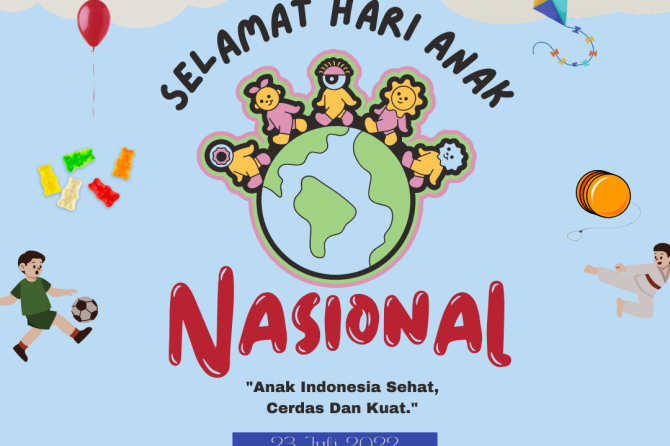 SELAMAT HARI ANAK NASIONAL, 23 JULI 2022