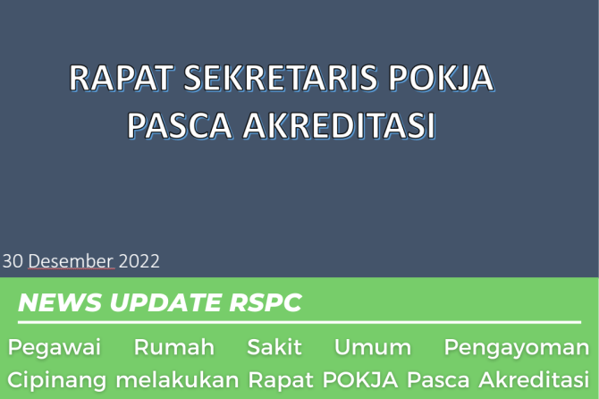 Pegawai Rumah Sakit Umum Pengayoman Cipinang melakukan Rapat POKJA Pasca Akreditasi selesai secara d