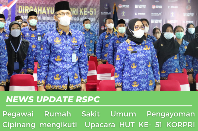 Pegawai Rumah Sakit Umum Pengayoman Cipinang mengikuti Upacara HUT KE- 51 KORPRI 2022 secara daring