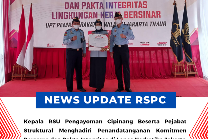 KEPALA RSU PENGAYOMAN CIPINANG BESERTA PEJABAT STRUKTURAL MENGHADIRI PENANDATANGANAN KOMITMEN BERSAM
