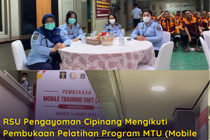 RSU Pengayoman Cipinang Mengikuti Pembukaan Pelatihan MTU (Mobile Training Unit) di Lapas Narkotika 