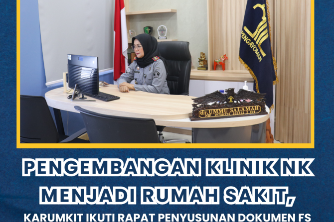 Pengembangan Klinik Nusakambangan Menjadi Rumah Sakit, Karumkit Ikuti Rapat Penyusunan Dokumen FS (F