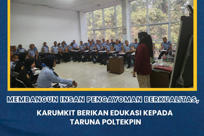 Membangun Insan Pengayoman Berkualitas, Karumkit Berikan Edukasi Kepada Taruna Poltekpin
