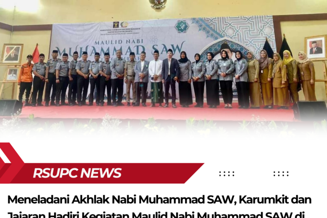 Meneladani Akhlak Nabi Muhammad SAW, Karumkit dan Jajaran Hadiri Kegiatan Maulid Nabi Muhammad SAW d