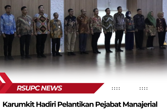 Karumkit Hadiri Pelantikan Pejabat Manajerial Kantor Imigrasi Klas I Soekarno-Hatta