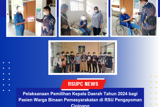 Pelaksanaan Pemilihan Kepala Daerah Tahun 2024 bagi Pasien Warga Binaan Pemasyarakatan di RSU Pengay