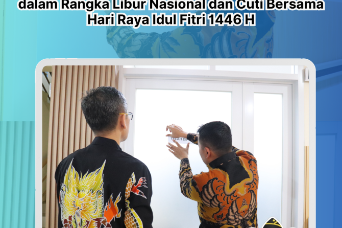 Pelaksanaan Sterilisasi Ruangan dalam Rangka Libur Nasional dan Cuti Bersama Hari Raya Idul Fitri 14