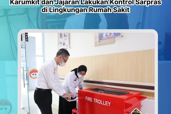 Tetap Siaga dan Waspada Jelang Hari Raya Idul Fitri, Karumkit dan Jajaran Lakukan Kontrol Sarpras di
