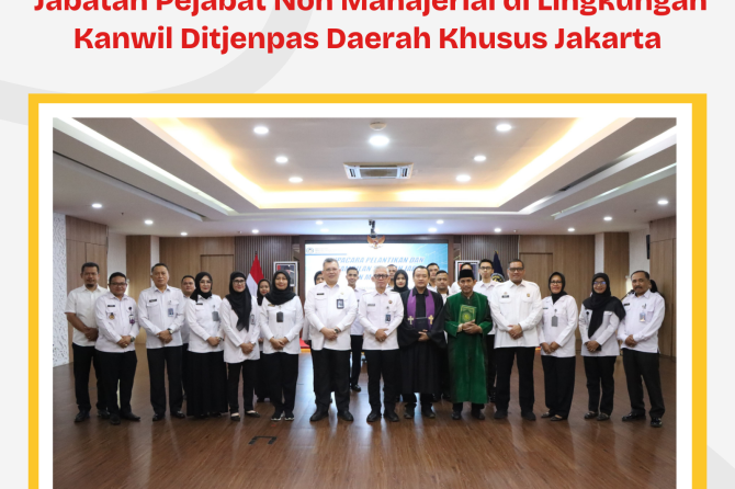 Pelantikan dan Pengambilan Sumpah Jabatan Pejabat Non Manajerial di Lingkungan Kanwil Ditjenpas Daer