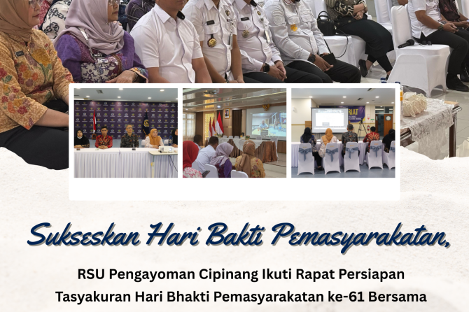 Sukseskan Hari Bakti Pemasyarakatan, RSU Pengayoman Cipinang Ikuti Rapat Persiapan Tasyakuran Hari B