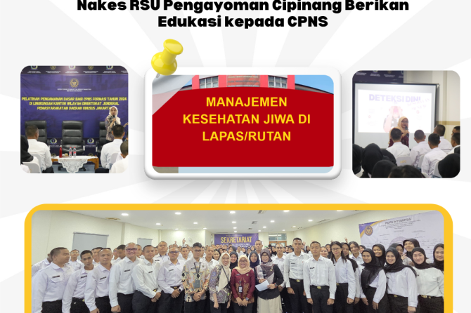 Pentingnya Kesehatan Jiwa di Lapas/Rutan, Nakes RSU Pengayoman Cipinang Berikan Edukasi kepada CPNS