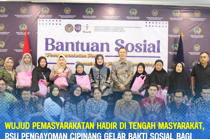 Wujud Pemasyarakatan Hadir di Tengah Masyarakat, RSU Pengayoman Cipinang Gelar Bakti Sosial bagi Mas