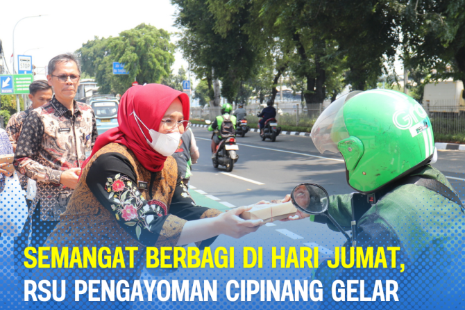 Semangat Berbagi di Hari Jumat, RSU Pengayoman Cipinang Gelar Aksi Jumat Berkah