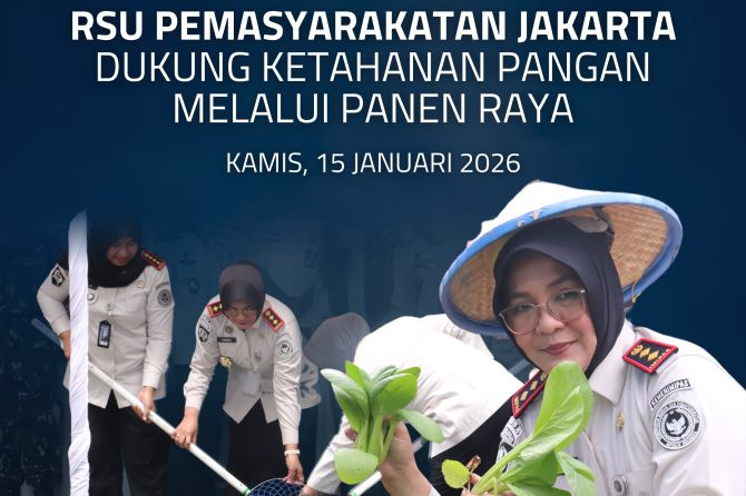 RSU Pemasyarakatan Jakarta Dukung Ketahanan Pangan melalui Panen Raya