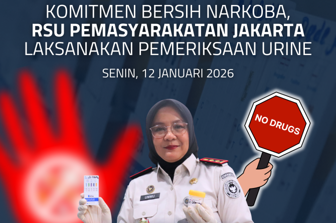 Komitmen Bersih Narkoba, RSU Pemasyarakatan Jakarta Laksanakan Pemeriksaan Urine