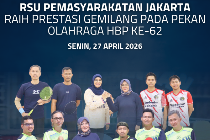 RSU Pemasyarakatan Jakarta Raih Prestasi Gemilang pada Pekan Olahraga HBP ke-62